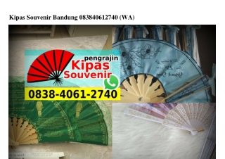 Kipas Souvenir Bandung O838~4O6I~274O[wa]