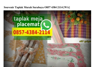 Souvenir Taplak Murah Surabaya 0857 4384 2114[wa]