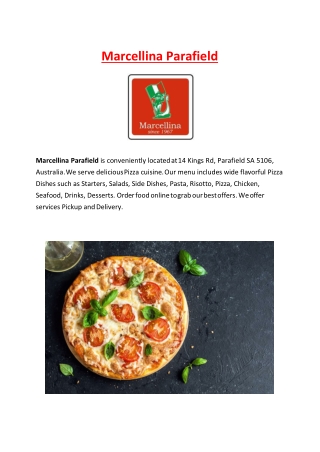 5% Off - Marcellina Parafield - Pizza restaurant Parafield SA