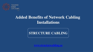 Added benefits of Network Cabling Installations