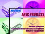 All about APEC PROJECTS Pakpong Apinyanunt Department