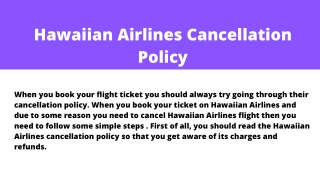 Hawaiian Airlines 24 Hour Cancellation Policy, Fee  1-888-434-6454