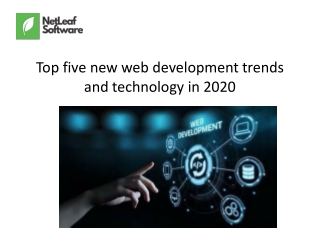 Top five new web development trends and technology in 2020