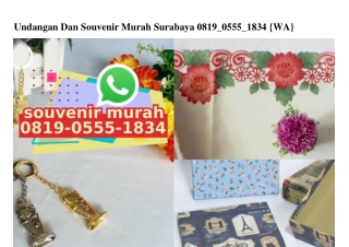 Undangan Dan Souvenir Murah Surabaya 0819·0555·1834[wa]