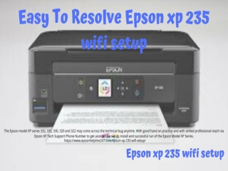 Easy To Resolve Epson xp 235 wifi setup