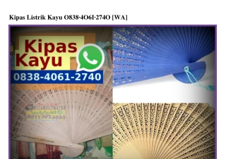 Kipas Listrik Kayu O8384O6I274O[wa]