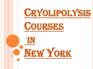 Cryolipolysis Courses in New York