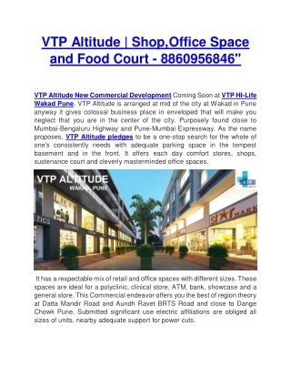 VTP Altitude | Shop,Office Space and Food Court - 8860956846"