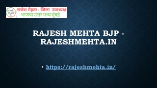 Rajesh Mehta BJP - RajeshMehta.in