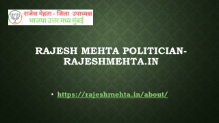 Rajesh Mehta Politician- RajeshMehta.in