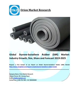 Global Styrene-butadiene Rubber (SBR) Market Growth, Size, Share and Industry Report to 2019-2025