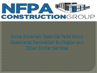 Some Extremely Essential Facts about Basements Renovation Burlington and Other Similar Services