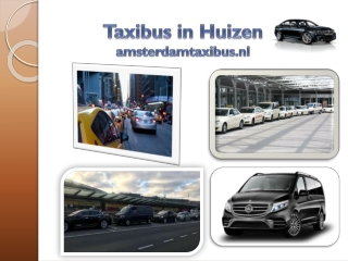 Taxibus in Huizen