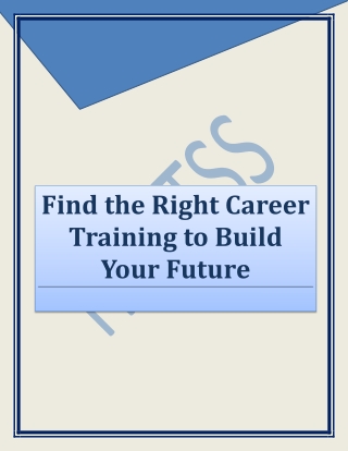 Find the Right Career Training to Build Your Future