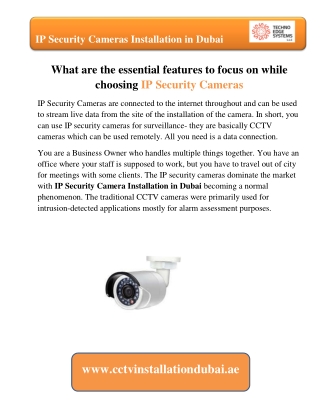 What are the essential features to focus on while choosing IP Security Cameras
