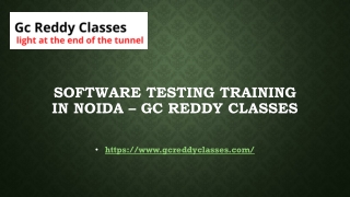 Software testing training in Noida – Gc Reddy Classes