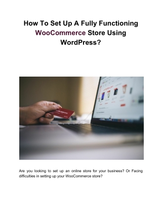 How To Set Up A Fully Functioning WooCommerce Store Using WordPress?