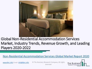 Non-Residential Accommodation Services Global Market Report 2020