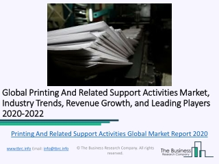 Printing And Related Support Activities Global Market Report 2020