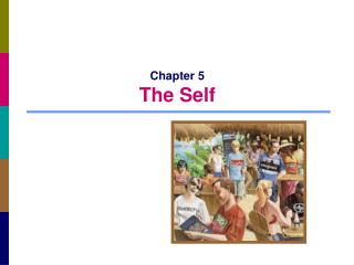 Chapter 5 The Self