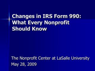 Changes in IRS Form 990: What Every Nonprofit Should Know