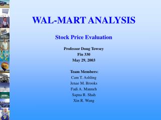WAL-MART ANALYSIS Stock Price Evaluation