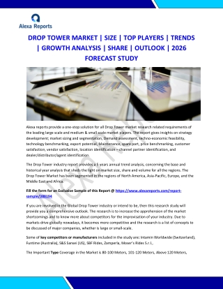 Drop Tower industry report provides a 5 years annual trend analysis