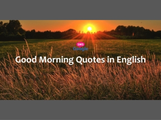 Good Morning Quotes in English