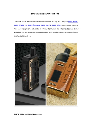 SMOK Fetch Pro vs SMOK Alike