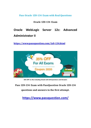 2020 Real 1Z0-134 Oracle Questions V9.02 | PassQuestion 35% OFF