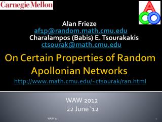 On Certain Properties of Random Apollonian Networks  http://www.math.cmu.edu/~ctsourak/ran.html