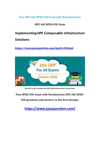 2020 Real HPE0-S58 HPE ASE Questions V8.02 | PassQuestion 35% OFF