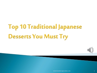 Top 10 Traditional Japanese Desserts You Must Try