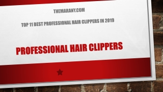 Top 11 Best Professional Hair Clippers