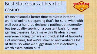 Best Slot Gears at heart of casino