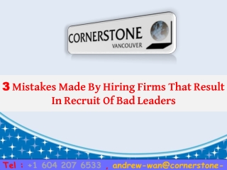 3 Mistakes Made By Hiring Firms That Result In Recruit Of Bad Leaders