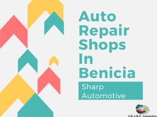 Auto Repair Shops In Benicia