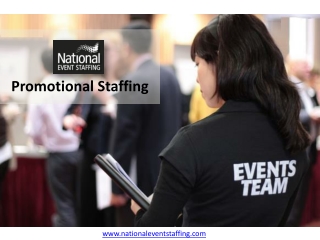 Promotional Staffing - www.nationaleventstaffing.com