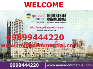 Spectrum Metro Noida, Spectrum Metro Resale Rent, Spectrum Metro Sector 75 Noida