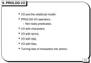 9. PROLOG I/O