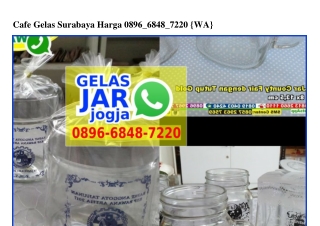 Cafe Gelas Surabaya Harga 0896~6848~7220[wa]