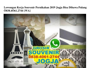 Lowongan Kerja Souvenir Pernikahan 2019 Jogja Bisa Dibawa Pulang Ö838.4Ö6I.2744[wa]