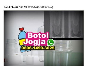 Botol Plastik 500 Ml Ô896~1499~3Ô25[wa]