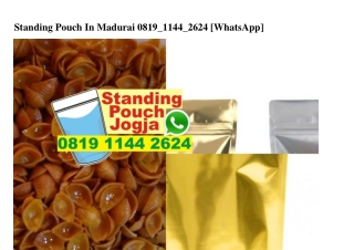 Standing Pouch In Madurai Ö8I9-II44-2624[wa]