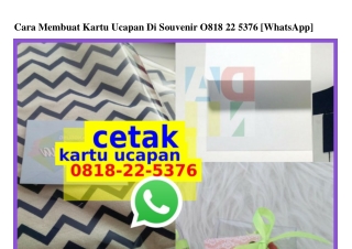 Cara Membuat Kartu Ucapan Di Souvenir 0818•22•5376 [WA]