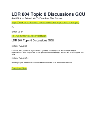 LDR 804 Topic 8 Discussions GCU