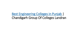 Best Engineering Colleges in Punjab | Chandigarh Group Of Colleges Landran
