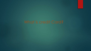 What is Credit Card