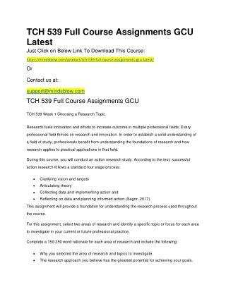 TCH 539 Full Course Assignments GCU Latest