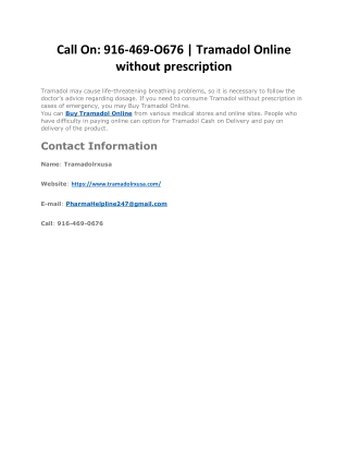 Call On: 916-469-O676 | Tramadol Online without prescription